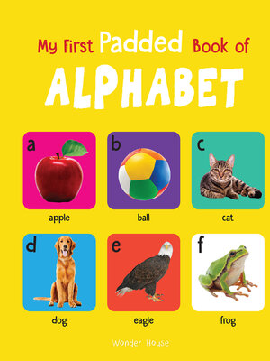 cover image of My Early Learning Padded Book of Alphabet